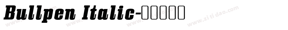 Bullpen Italic字体转换